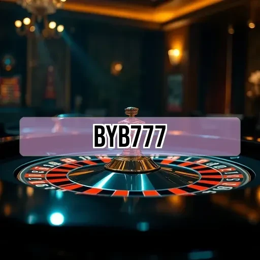 byb777: Vantagens Surpreendentes da Seção VIP para Jogadores Dedicados